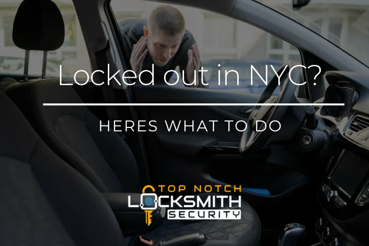 What to Do When You're Locked Out in NYC